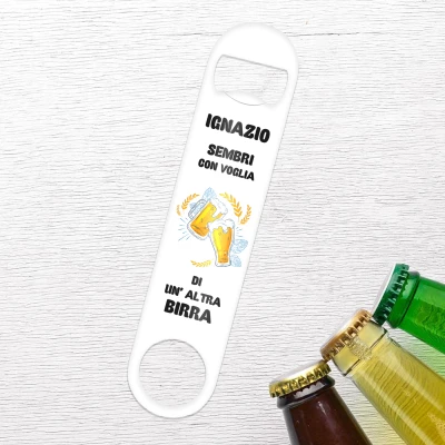 Apribottiglie lungo - Sembri come se...