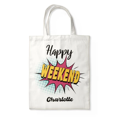 Borsa Personalizzata - Happy weekend