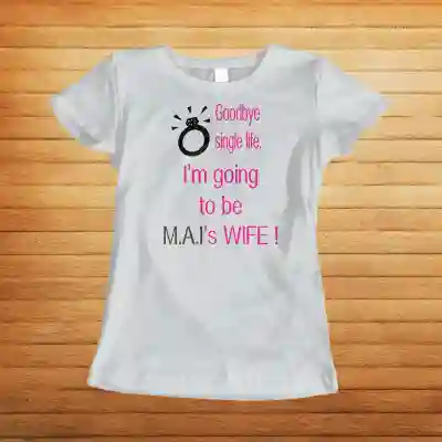 Maglietta personalizzata per la sposa - Goodbye single life